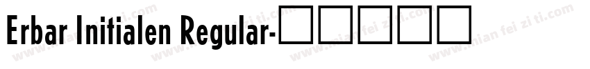 Erbar Initialen Regular字体转换